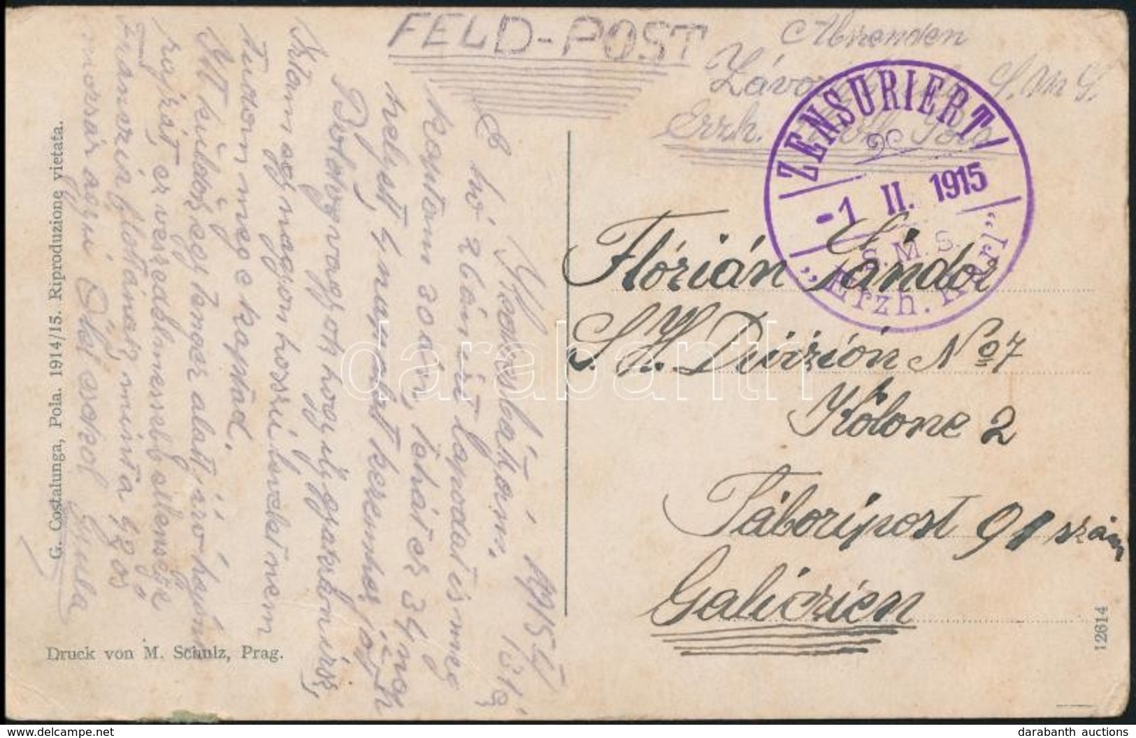 1915 Képeslap Haditengerészeti Postával / Navy Mail Postcard   'ZENSURIERT / Erzh. Karl' + 'MFP  POLA' - Sonstige & Ohne Zuordnung
