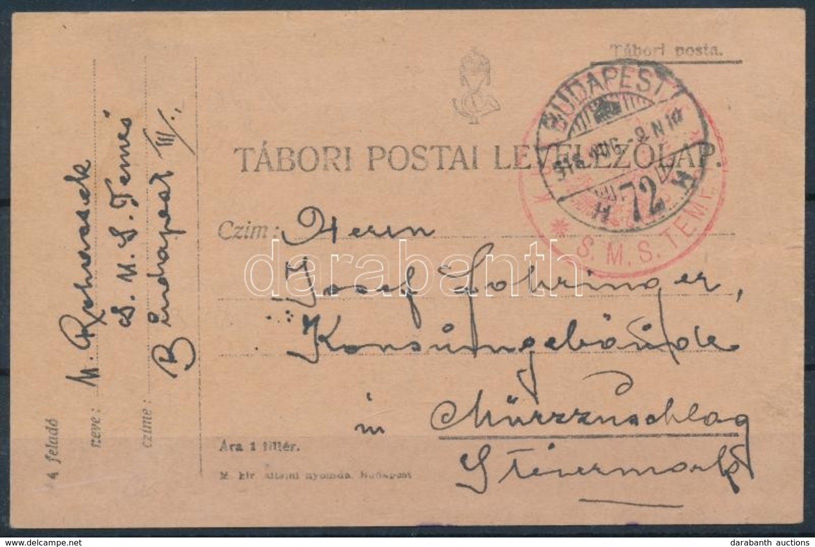 1916 Tábori Posta Levelez?lap / Field Postcard, Piros/red 'K.u.K. KRIEGSMARINE S.M.S. TEMES' - Sonstige & Ohne Zuordnung
