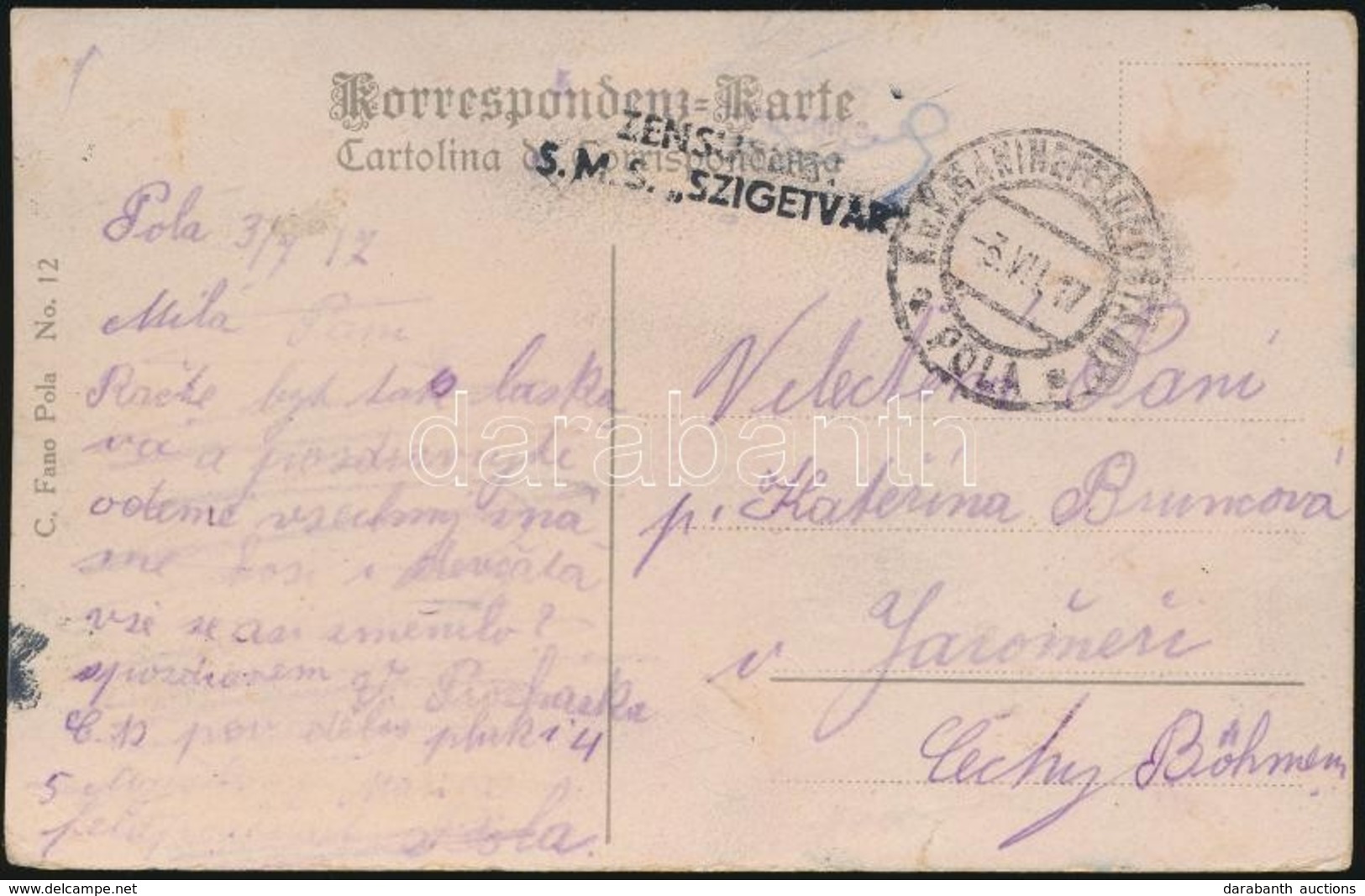 1917 Képeslap Haditengerészeti Postával / Navy Mail Postcard 'ZENSURIERT S.M.S. SZIGETVÁR' + 'MFP POLA' - Altri & Non Classificati