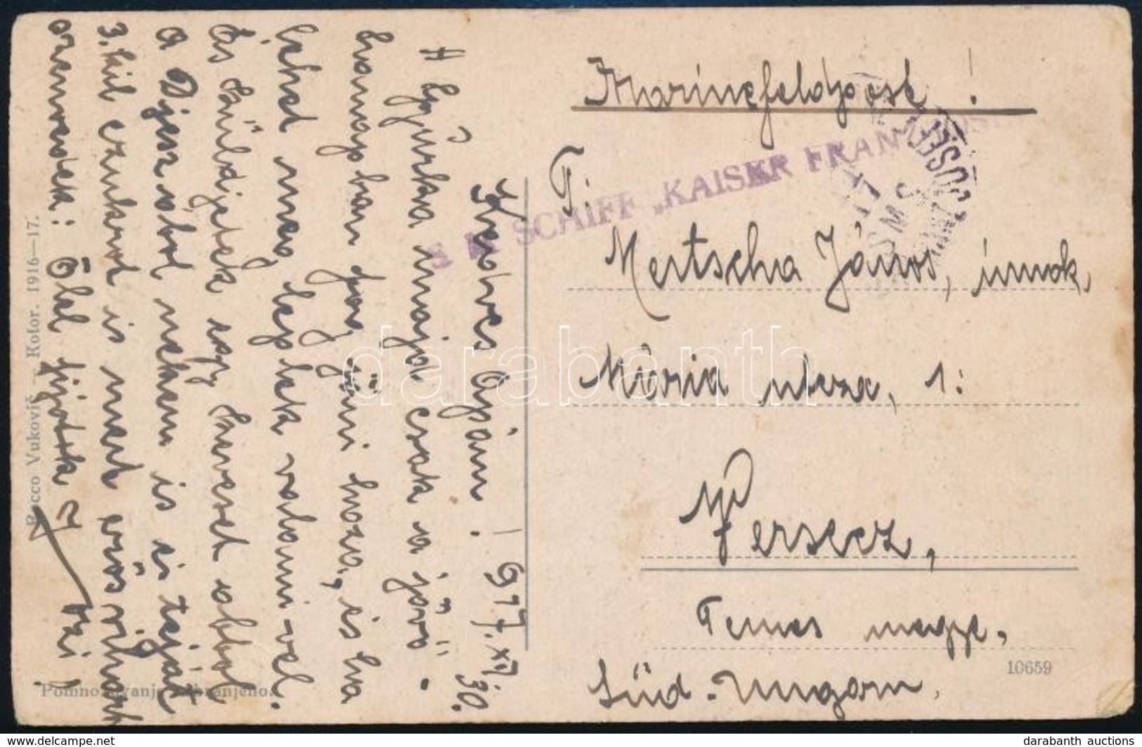 1917 Képeslap / Postcard ' S.M.SCHIFF KAISER FRANZ JOSEF I' - Altri & Non Classificati