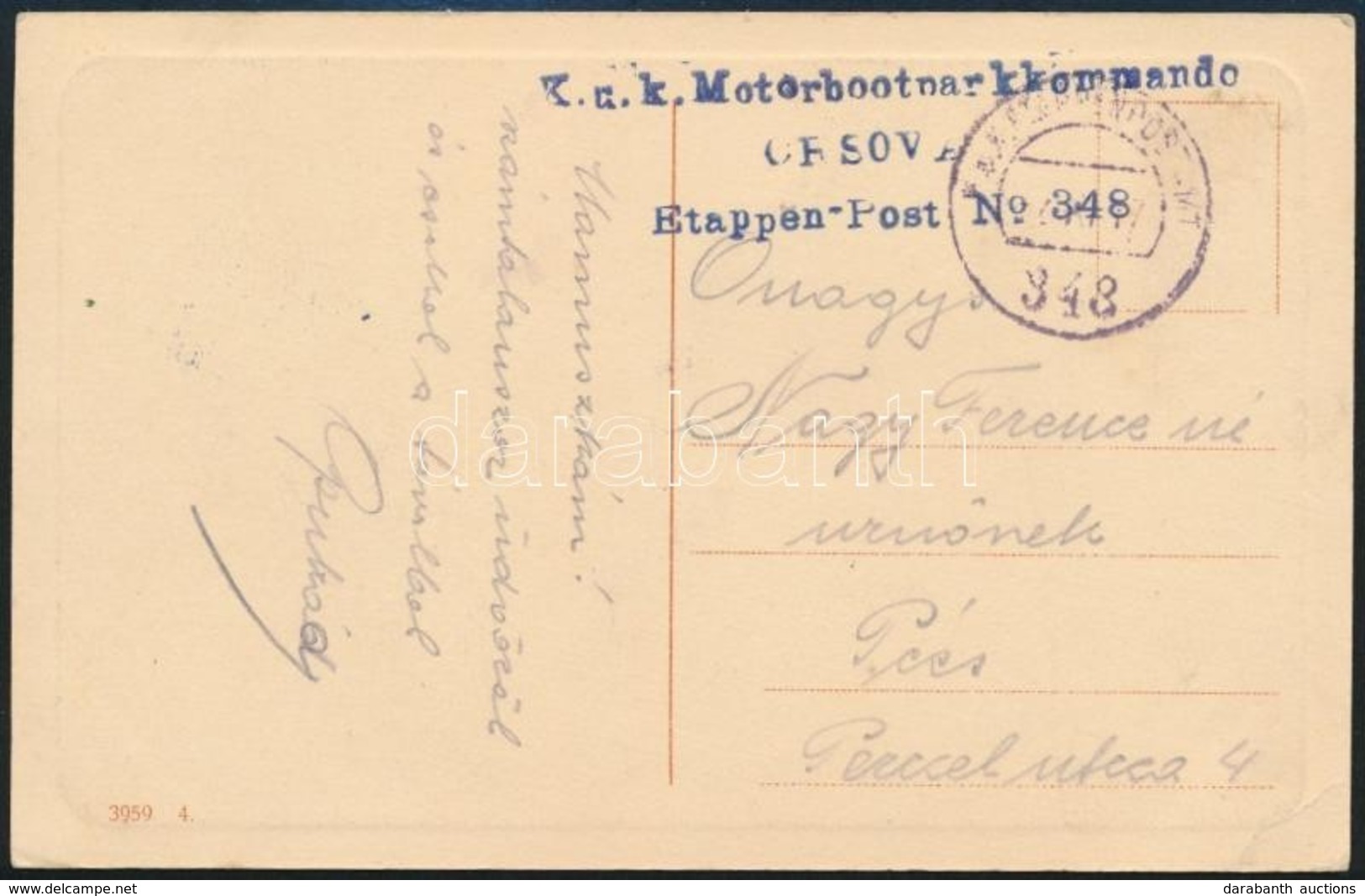 1917 Tábori Posta Képeslap / Field Postcard 'K.u.K. Motorbootparkkommando / ORSOVA / Etappen-Post No. 348' - Altri & Non Classificati