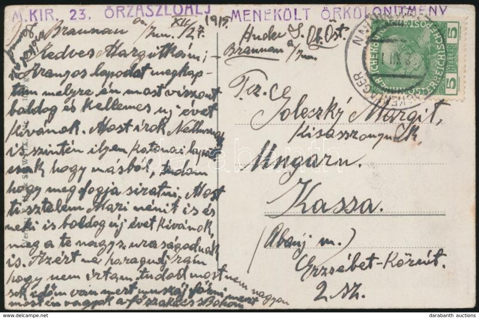 1915 Tábori Posta Képeslap / Field Postcard 'M.KIR. 23. ?RZÁSZLÓALJ MENEKÜLT ?RKÜLÖNÍTMÉNY' + 'KRIEGSGEFANGENENLAGER - Altri & Non Classificati