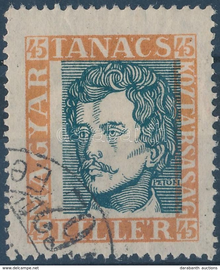 O 1919 Tanácsköztársasági Arcképek 45f Er?sen Eltolódott Középrésszel / Mi 262 With Strongly Shifted Middle Part - Altri & Non Classificati