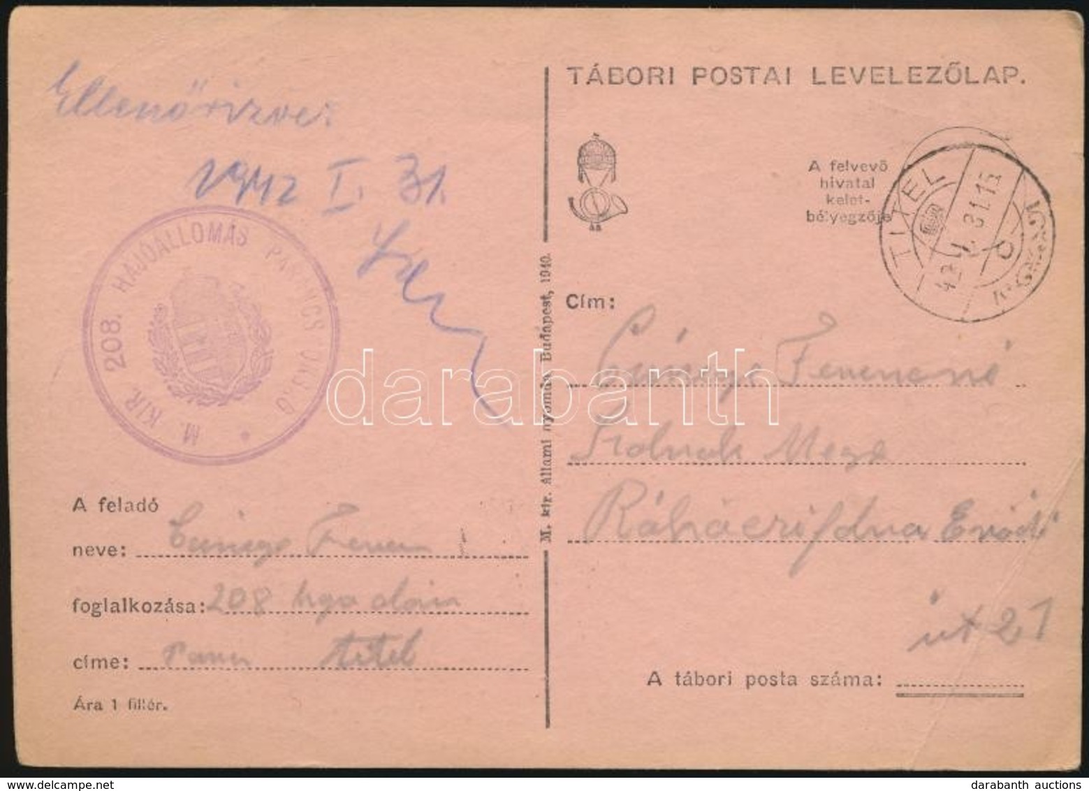 1942 Tábori Posta Lap Titelr?l / Field Postcard 'M.KIR. 208. HAJÓÁLLOMÁS PARANCSNOKSÁG' - Altri & Non Classificati