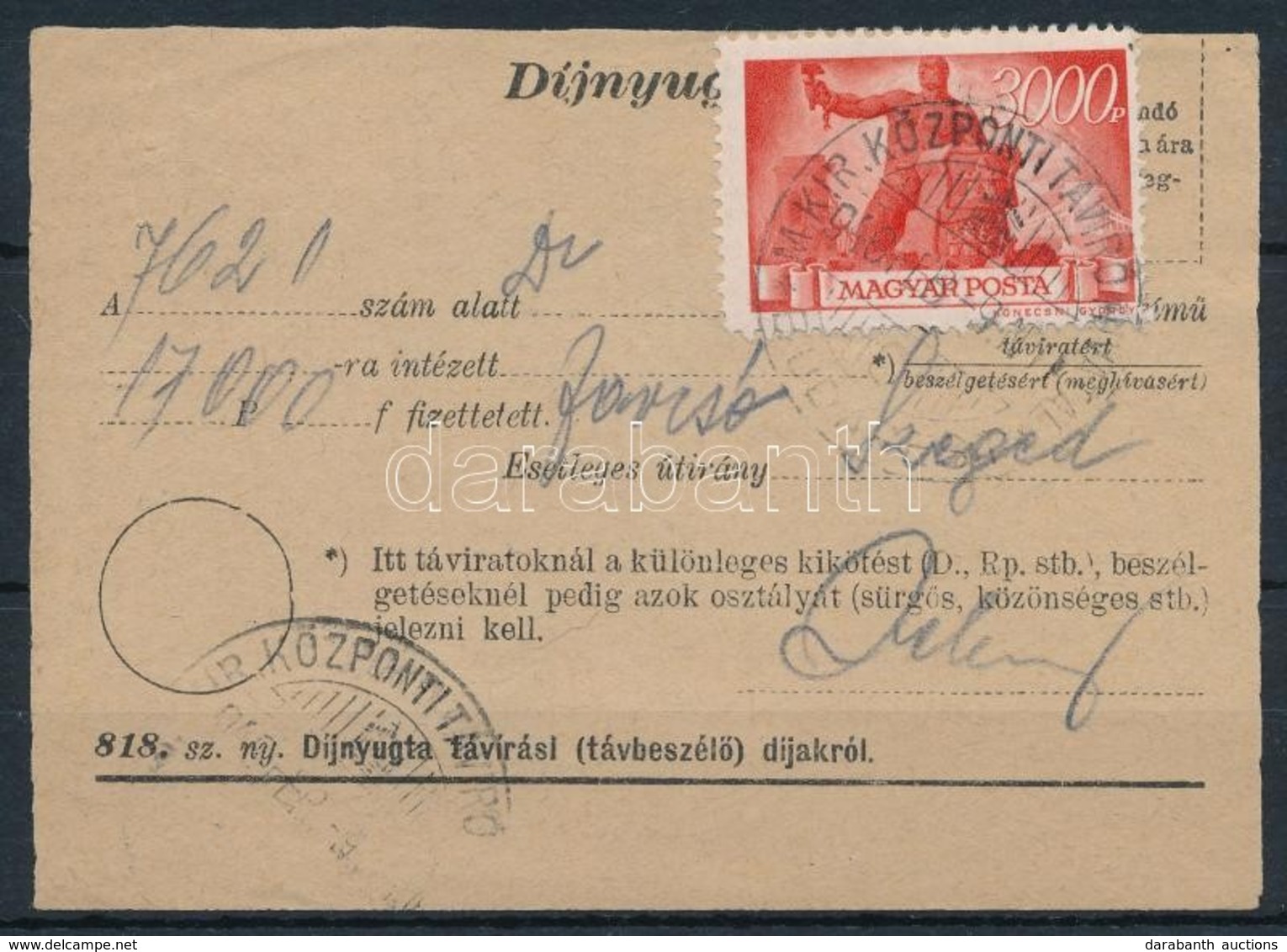 1946 (7. Díjszabás) Távirati Díjnyugta Újjáépítés 3000P Bérmentesítéssel / Telegramm Fee Receipt With 3000P Franking - Altri & Non Classificati