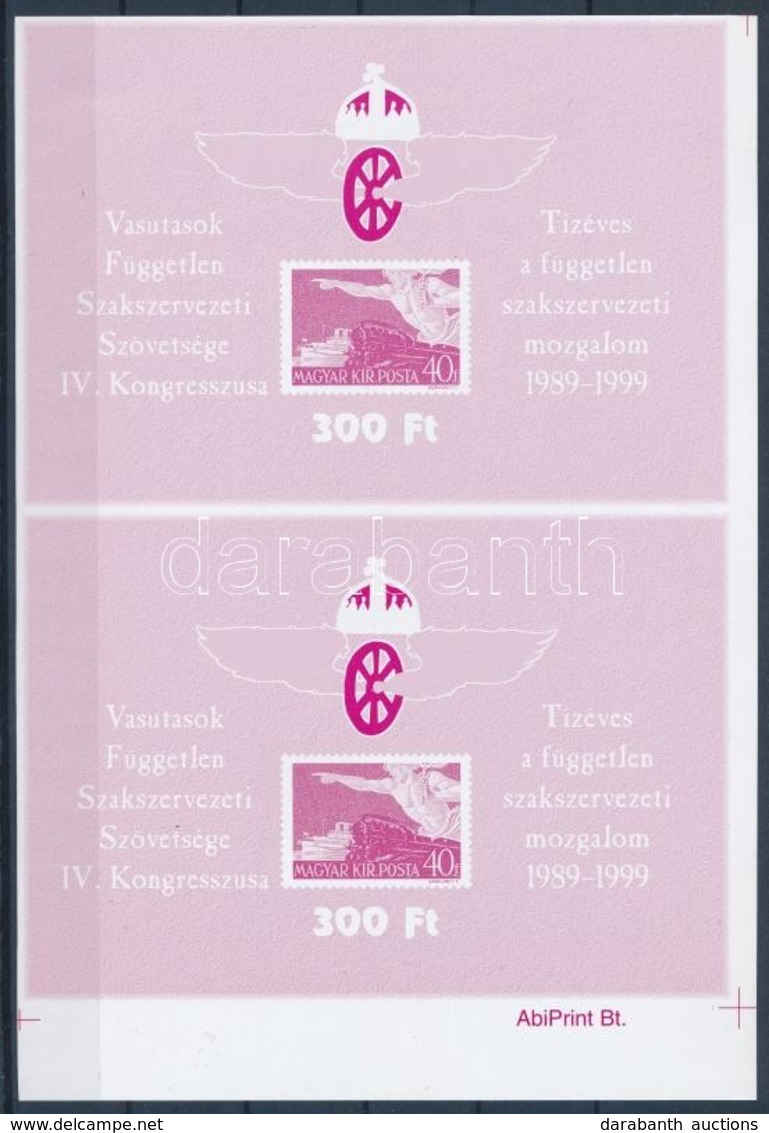 1999 Vasutas Szakszervezeti Kongresszus Emlékív + Fázisnyomata összefügg? Párban / Phase Print Of Souvenir Sheet In Pair - Altri & Non Classificati