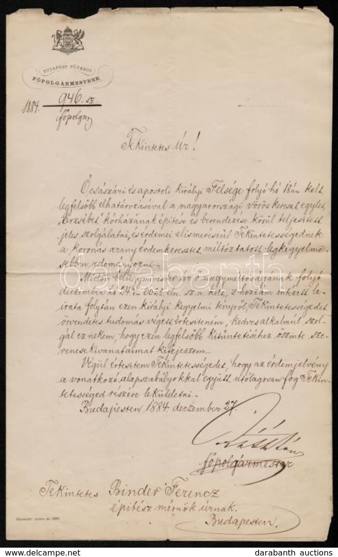 1884 Ráth Károly Budapest F?polgármesterének érdemkereszt Miatti értesít? és Gratuláló Levélen - Altri & Non Classificati