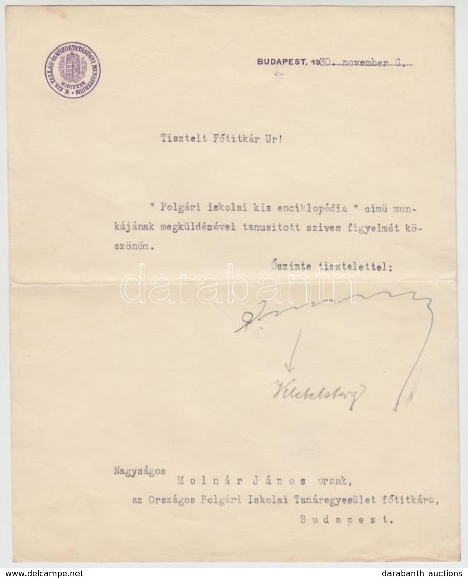 1896 Klebersberg Kunó Vallás és Közoktatásügyi Miniszter Aláírása Hivatalos Levélen - Altri & Non Classificati