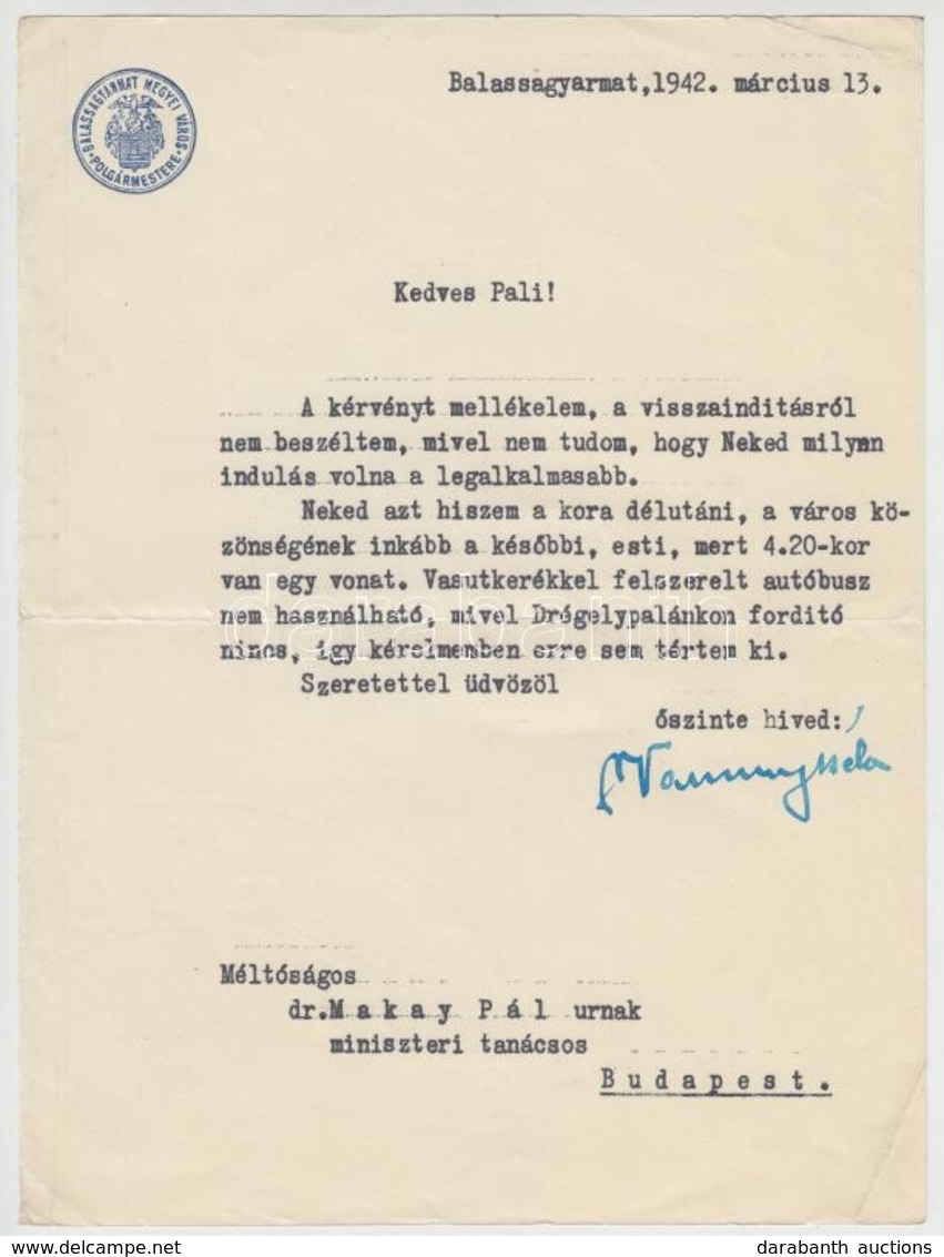 1942 Dr. Vannay Béla Balassagyarmat Polgármesterének Aláírása Hivatalos Levélen - Altri & Non Classificati