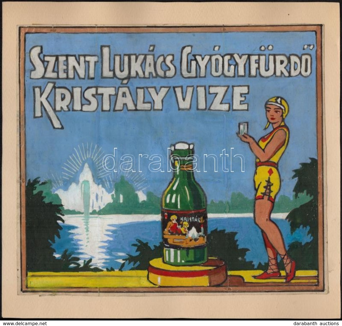 Cca 1930-1940 A Szent Lukács Gyógyfürd? Kristályvize, Akvarell, Eredeti Reklámterv, 23,5x27 Cm - Pubblicitari