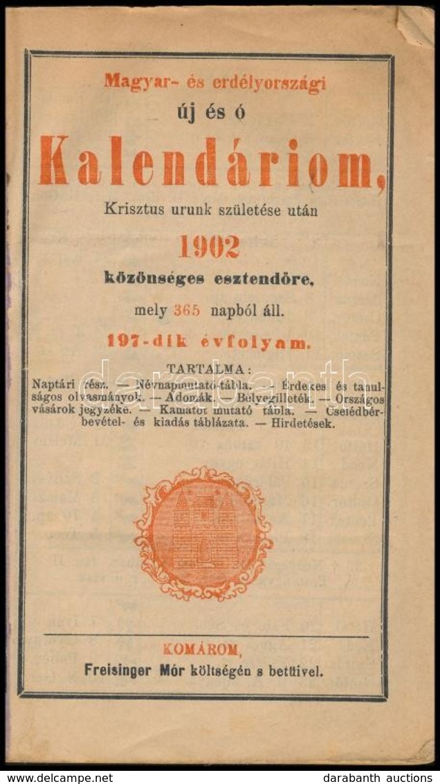 1902 Magyar- és Erdélyországi új és ó Kalendárium, Krisztus Urunk Születése Utáni 1902. Közönséges Esztend?re, Mely 365  - Non Classificati