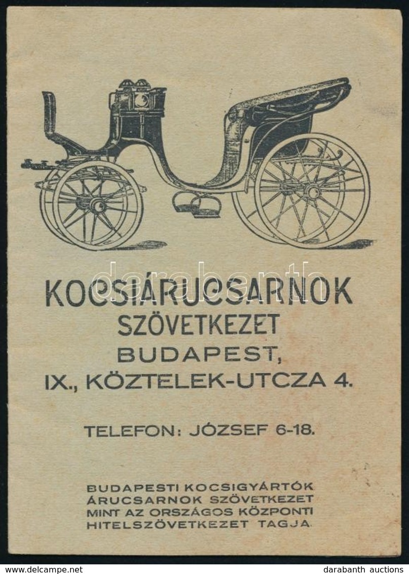 Cca 1910 Kocsiárucsarnok Szövetkezet Budapest, Képes Reklám Katalógus Sok Képpel 16 P. - Unclassified