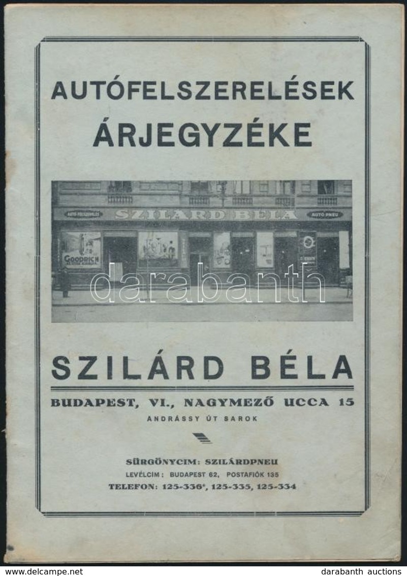 Cca 1940 Szilárd Béla Autófelszerelések árjegyzéke. 32p. (egy Oldalon Szakadás) - Unclassified