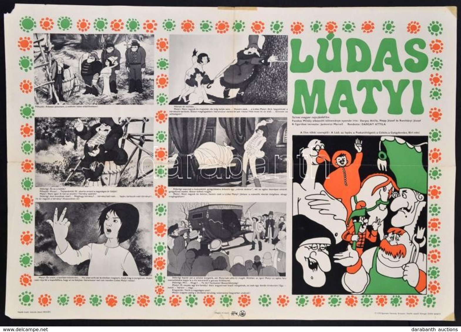 1977 Lúdas Matyi Magyar Rajzfilm Plakát, Hajtott, Hajtásnál Szakadt, 47x67 Cm - Other & Unclassified