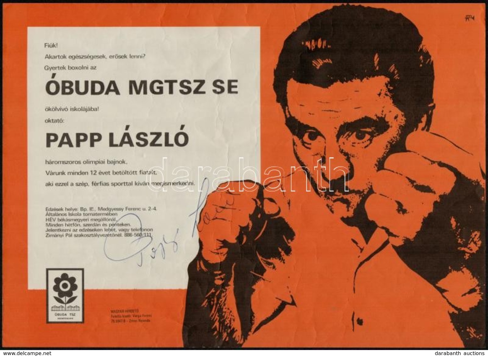 1978 Óbuda MGTSZ SE ökölvívó Iskolájának Plakátja, Papp László (1926-2003) Aláírásával, 24,5x34,5 Cm - Altri & Non Classificati