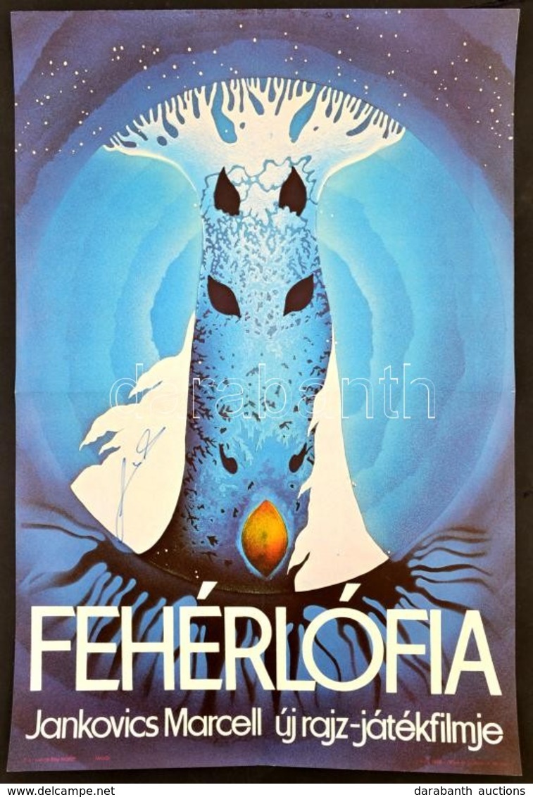 1981 Fehérlófia, Jankovics Marcell Rajz-játékfilmjének Plakátja, A Rendez? Aláírásával, Hajtásnyommal, 57x40,5 Cm - Other & Unclassified