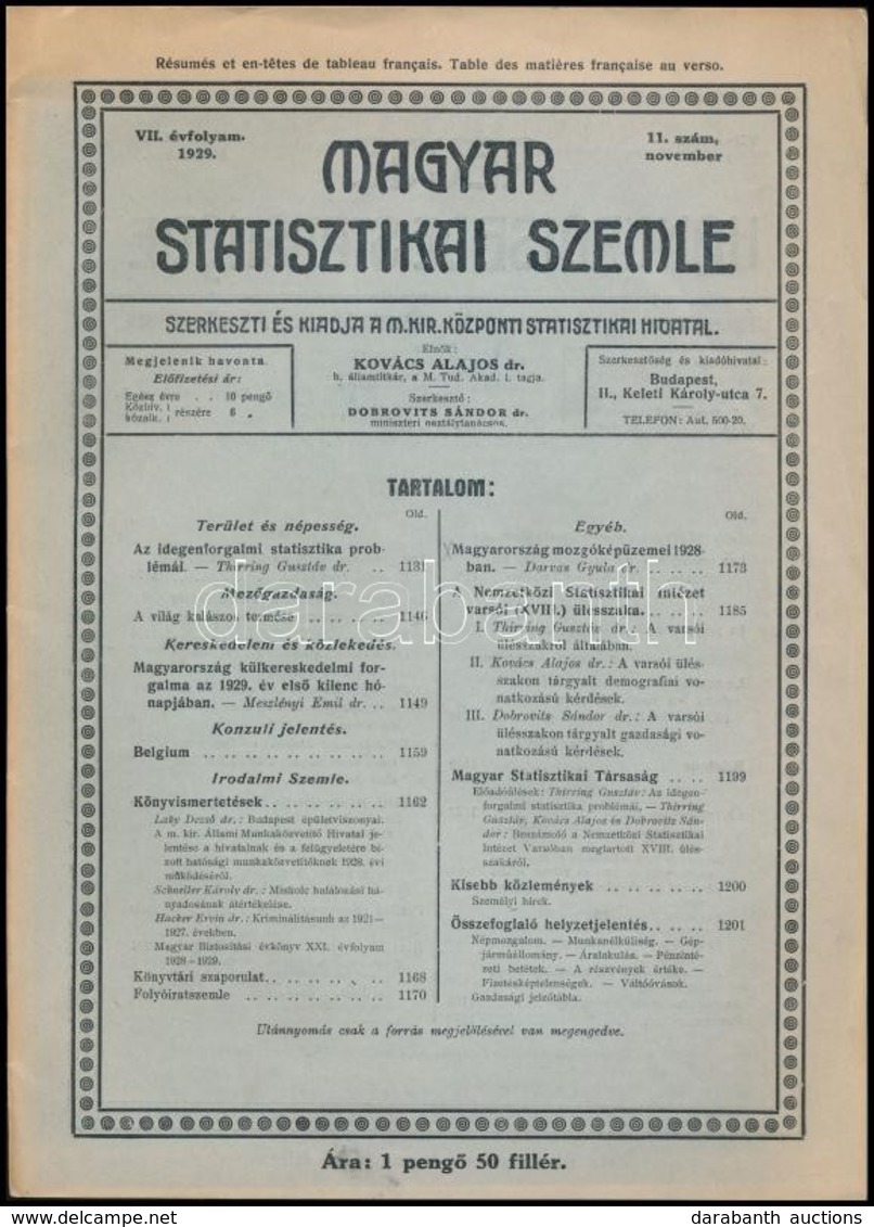 1929 Magyar Statisztikai Szemle VII. évf. 11. Sz. 1929. November. Szerk.: M. Kir. Központi Statisztikai Hivatal, Dr. Dob - Non Classificati