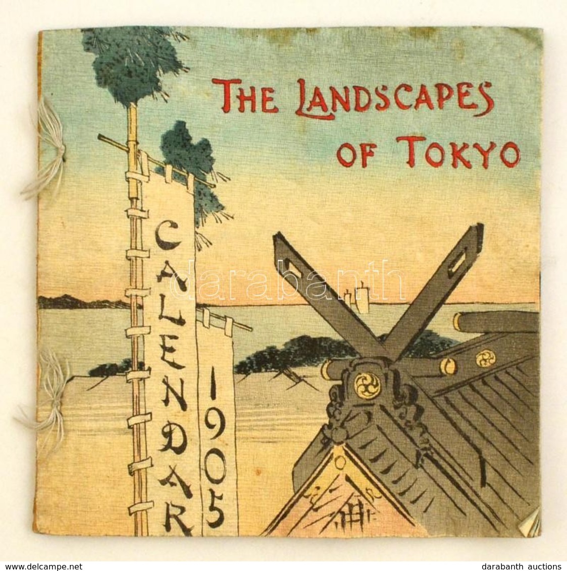 1905 The Landscapes Of Tokyo. Calendar For 1905. Tokyo, T. Hasegawa, 8 Sztl. Lev. (borítókkal Együtt, Kett?s Lapok.) Gyö - Unclassified