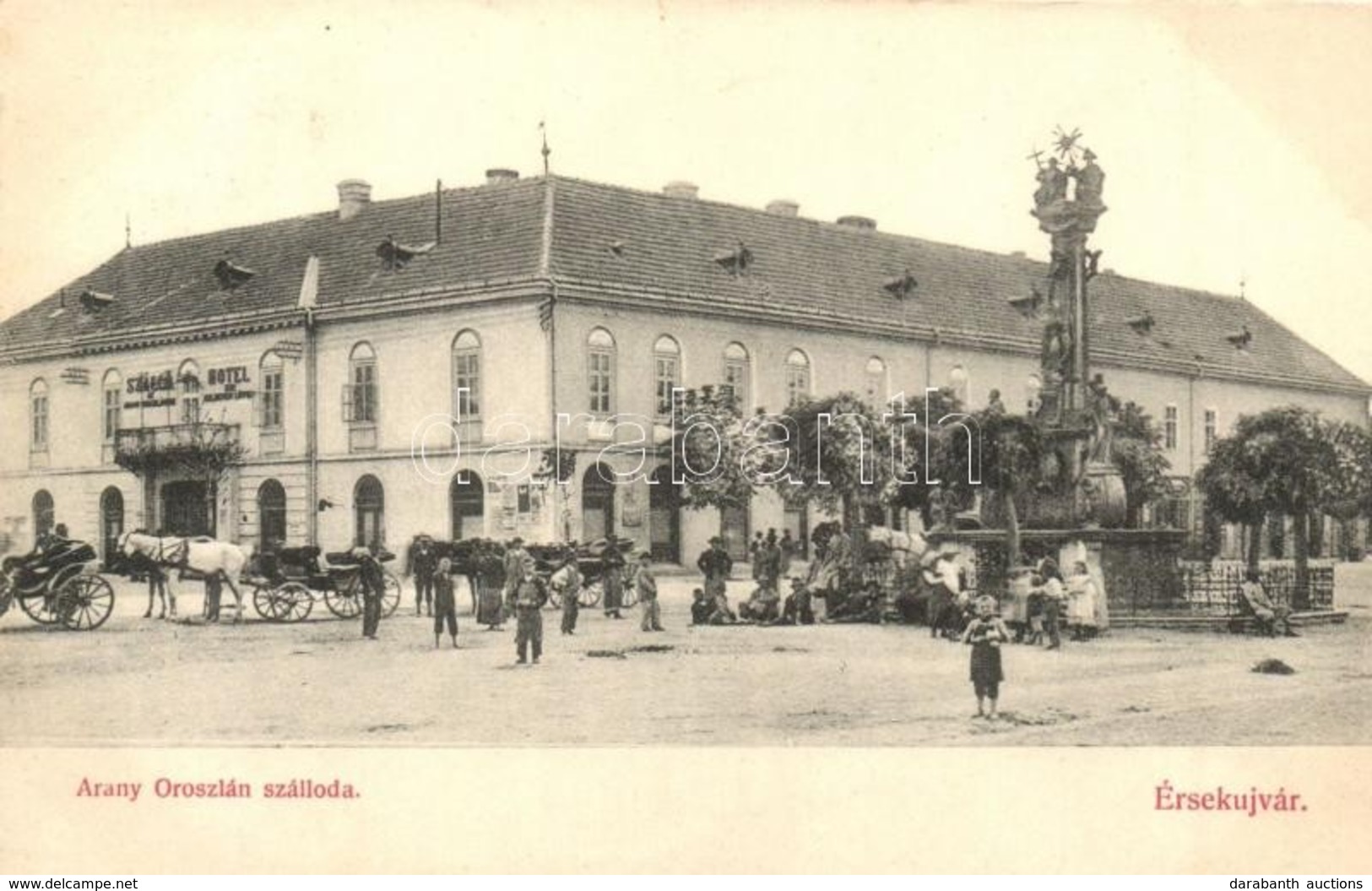 T2 1911 Érsekújvár, Nové Zamky; Arany Oroszlán Szálloda, Szentháromság Szobor, Lovashintók. Adler József Kiadása / Hotel - Unclassified