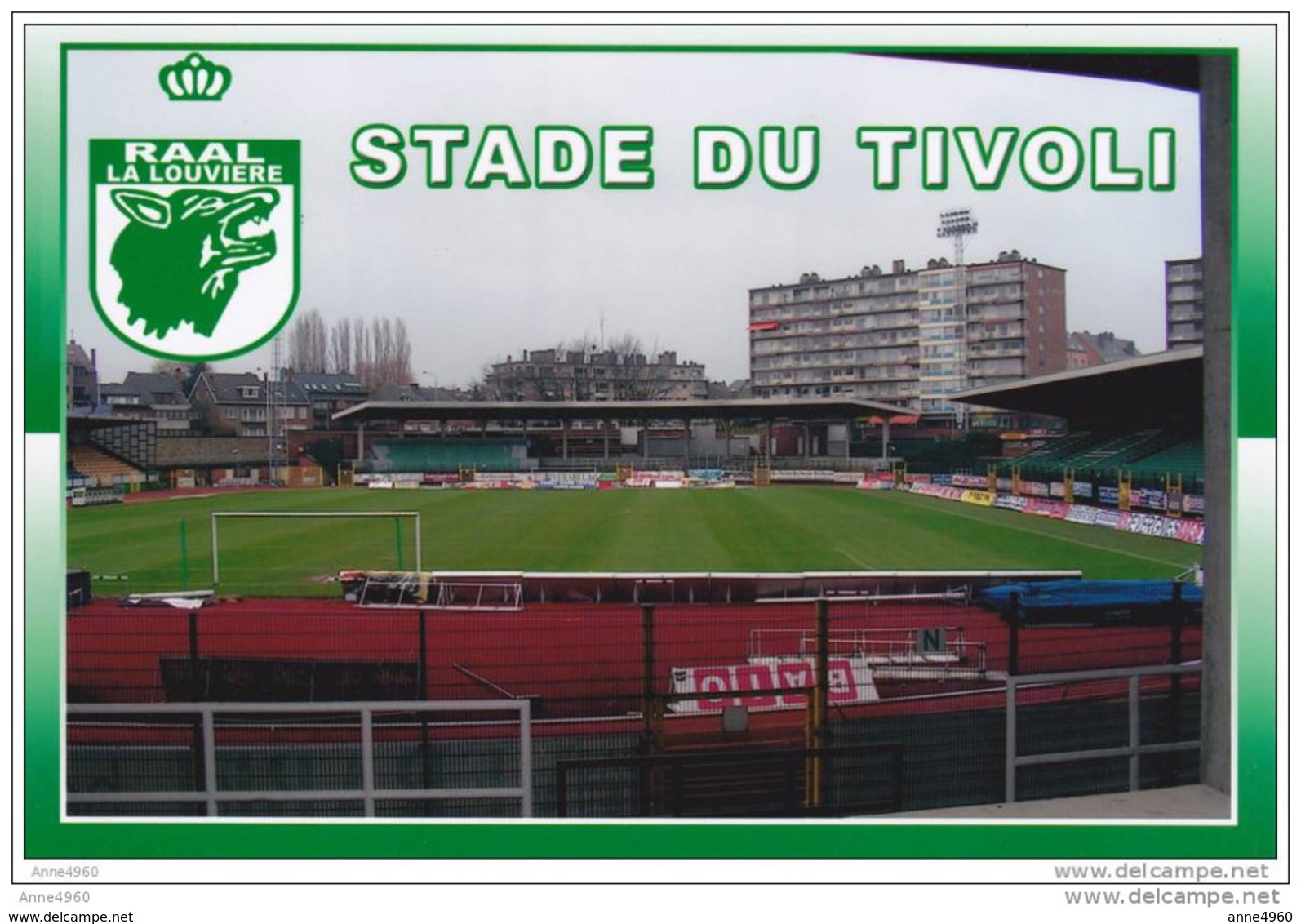 FOOTBALL STADE  DU  TIVOLI   LA LOUVIERE  BELGIQUE - La Louvière