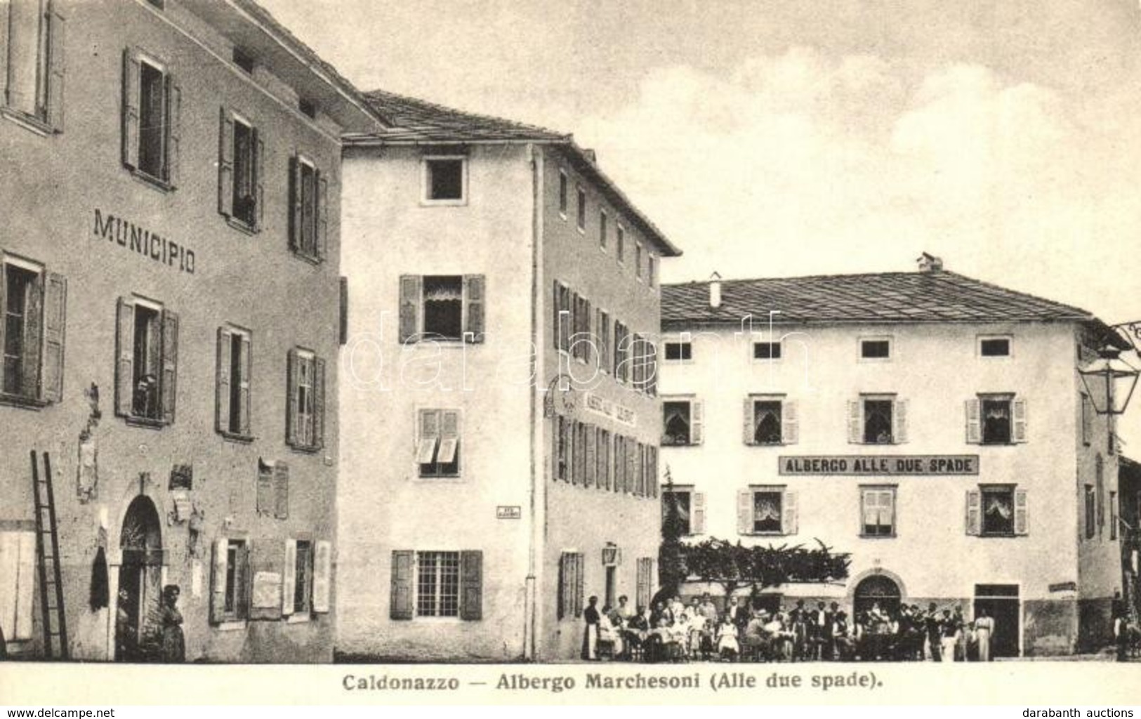 ** T1 Caldonazzo, Kalnetsch (Südtirol); Albergo Marchesoni (Alle Due Spade), Municipio / Hotel, Town Hall, Crowd - Non Classificati