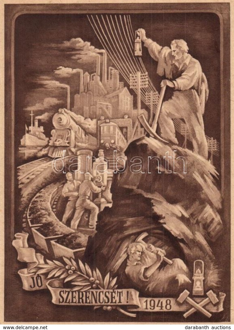 ** T2/T3 1948 Jó Szerencsét! A Munka H?sei. Bányász Propaganda Lap / Hungarian Miner's Propaganda Card (EK) - Non Classificati
