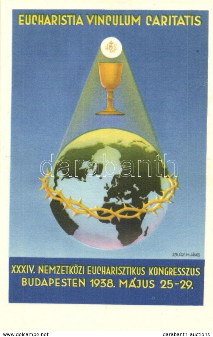** 1938 Budapest, XXXIV. Nemzetközi Eucharisztikus Kongresszus Reklám Motívumlap / 34th International Eucharistic Congre - Non Classificati