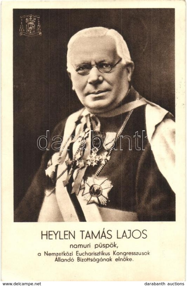 T2 Heylen Tamás Lajos Namuri Püspök, A Nemzetközi Eucharisztikus Kongresszus Állandó Bizottságának Elnöke / Thomas-Louis - Non Classificati