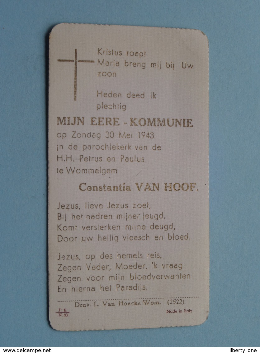 Mijn EERE - KOMMUNIE Constantia VAN HOOF Op 30 Mei 1943 - H.H. Petrus En Paulus Te WOMMELGEM ( Zie/voir Photo ) ! - Communion