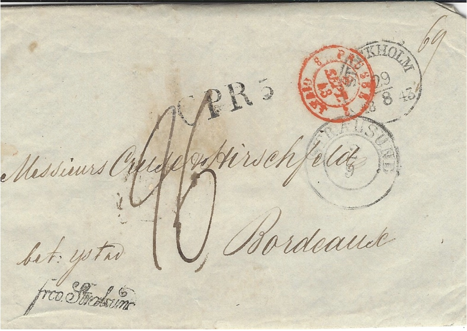 1843- Letter From STOCKHOLM To Bodreaux ( France )  C P R 5  + Frco. Stralsun + Manuscript  " Frfs Ystar "  Rating 26 D. - ... - 1855 Voorfilatelie