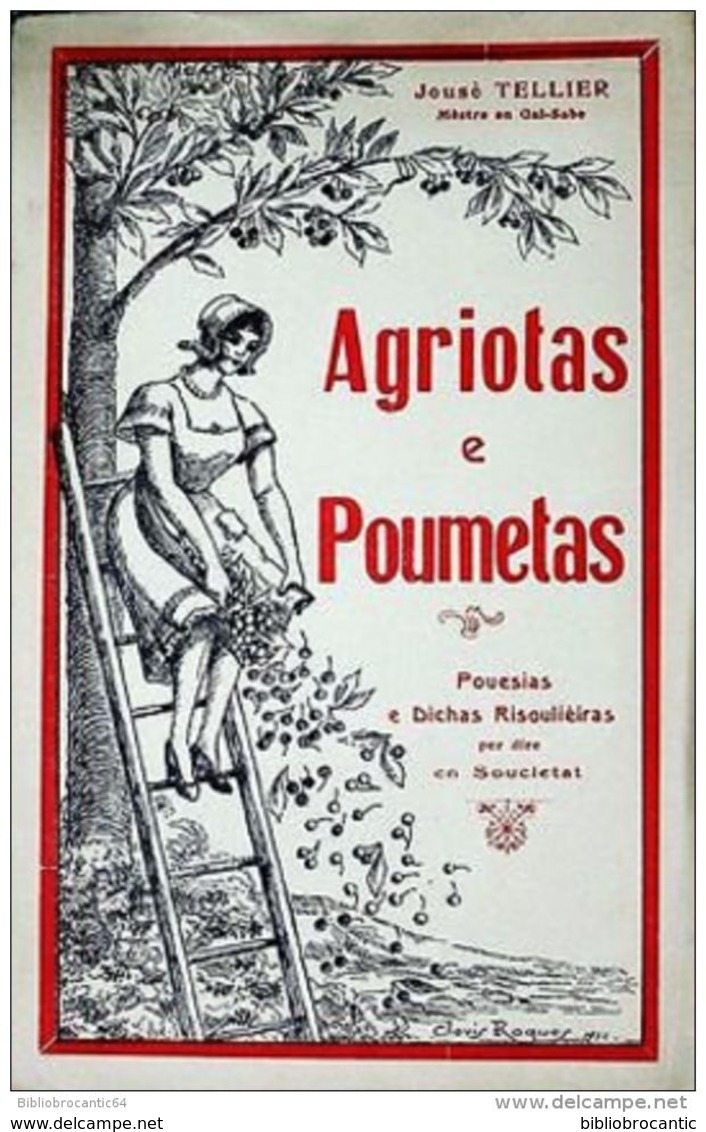 * AGRIOTAS E POUMETAS * POUESIAS E DICHAS RISOULIERAS.. < P/ JOUSE TELLIER - Côte D'Azur