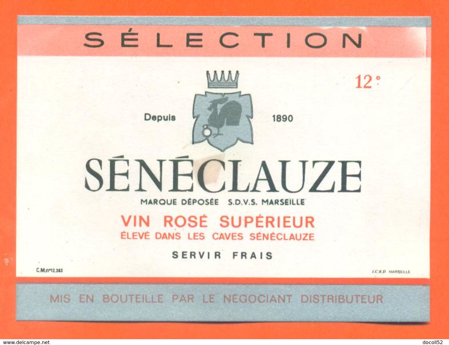 étiquette Ancienne Vin Rosé Supérieur Sénéclauze - 12 ° - Roséwijn