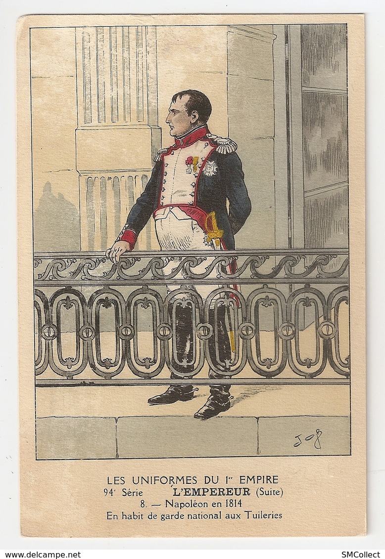 Illustrateur Job. Les Uniformes De L'Empire. L'Empereur Napoléon En 1814 Aux Tuileries (1185) - Storia