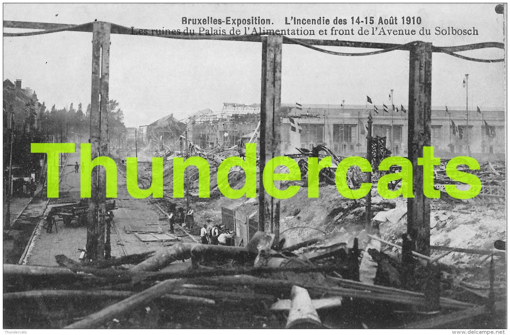CPA  BRUXELLES EXPOSITION L'INCENDIE DES 14 15 AOUT 1910 SAPEUR POMPIER BRANDWEER - LES RUINES DU PALAIS - Fiestas, Celebraciones