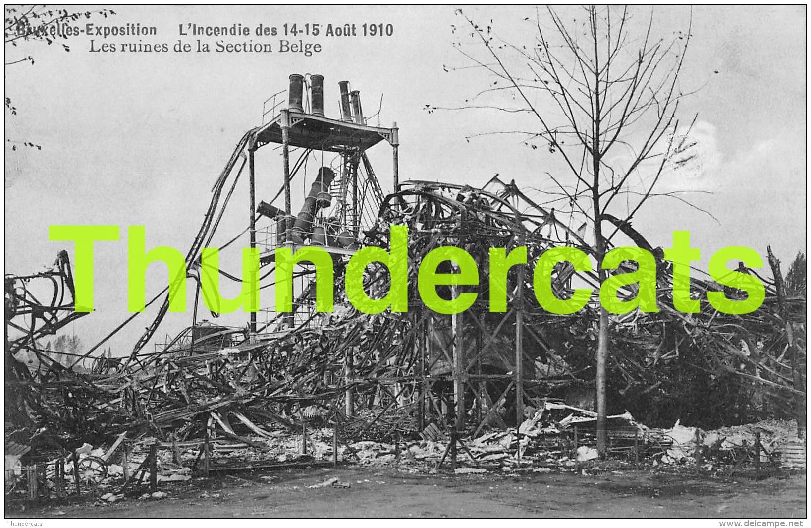CPA  BRUXELLES EXPOSITION L'INCENDIE DES 14 15 AOUT 1910 SAPEUR POMPIER BRANDWEER -  LES RUINES DE LA SECTION BELGE - Feste, Eventi