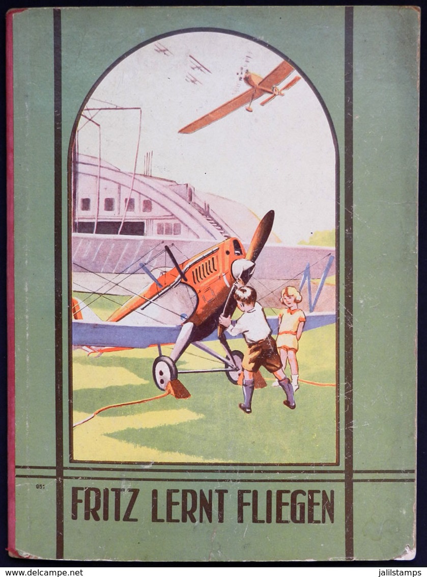 60 GERMANY: Old Children's Book "Fritz Lernt Fliegen", Beautiful And Colorful Illustrati - 1801-1900