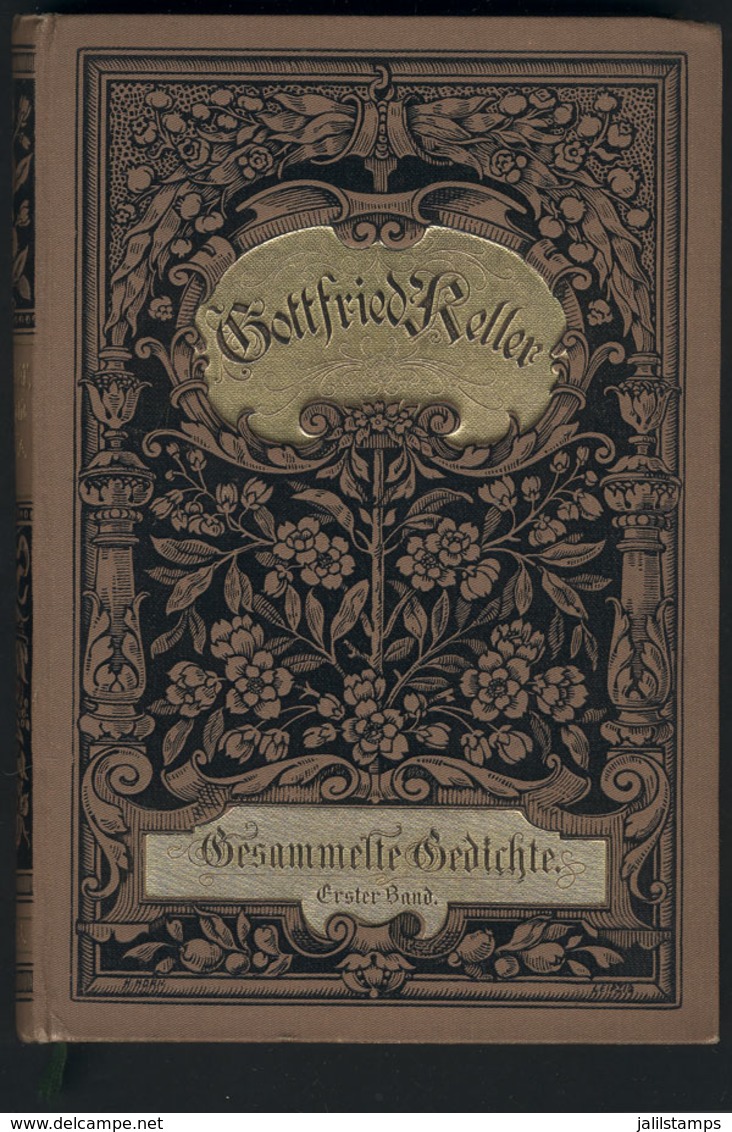 70 GERMANY: GOTTFRIED KELLER: "Gesammelte Gedichte", Volume 1, Ed.Cotta (1902, Stuttgart - Livres Anciens