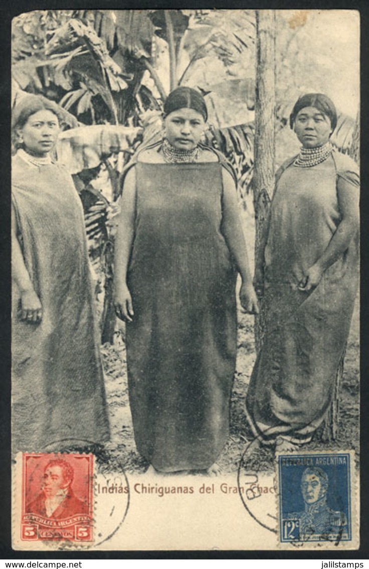 117 ARGENTINA: Chiriguana Indian Women Of Gran Chaco, Ed. Rosauer, Sent To Italy In 1912, - Argentine