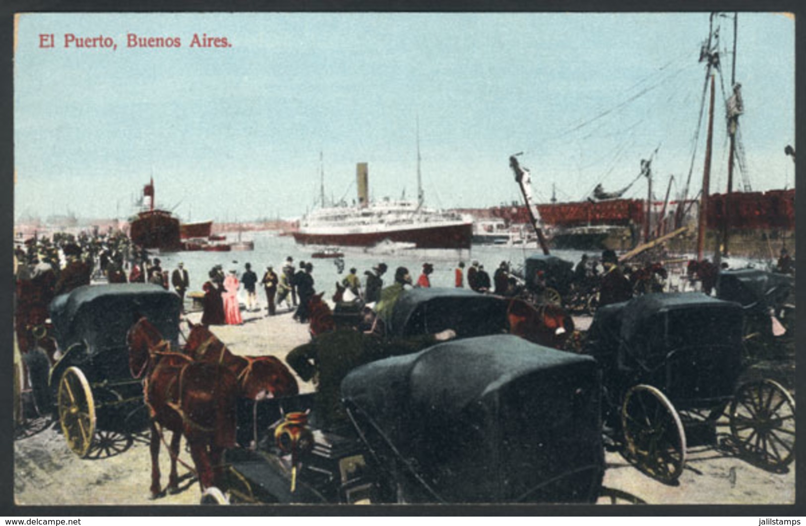 219 ARGENTINA: BUENOS AIRES: The Port, View Of Ships, Carriages And People, Ed. Carmelo I - Argentine