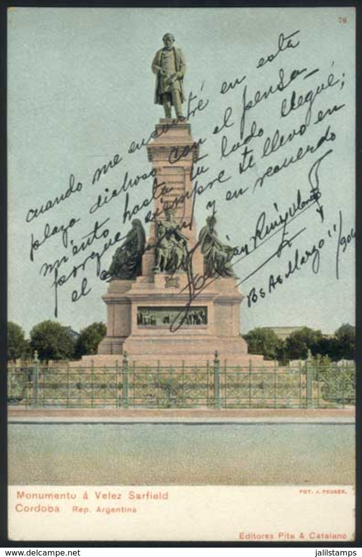 313 ARGENTINA: CÓRDOBA: Vélez Sársfield Monument, Ed. Pita & Catalano, Used In 1906, VF Q - Argentine