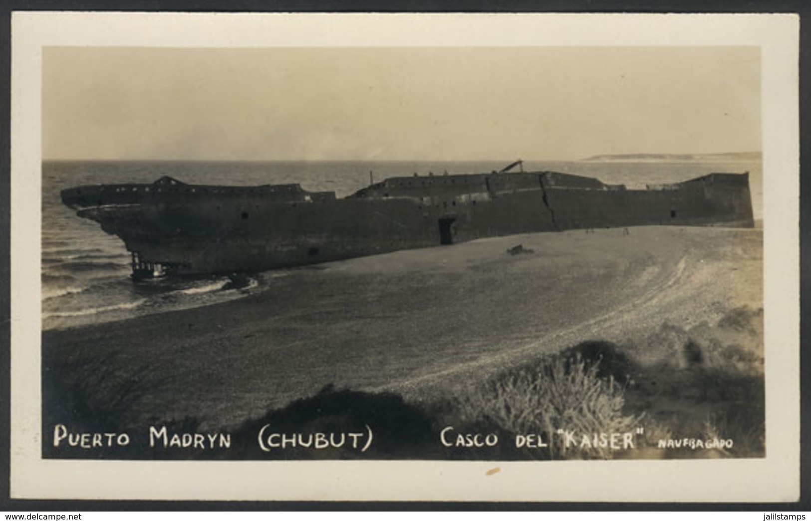 368 ARGENTINA: PUERTO MADRYN: Wreck Of The "Kaiser", Circa 1939 - Argentine