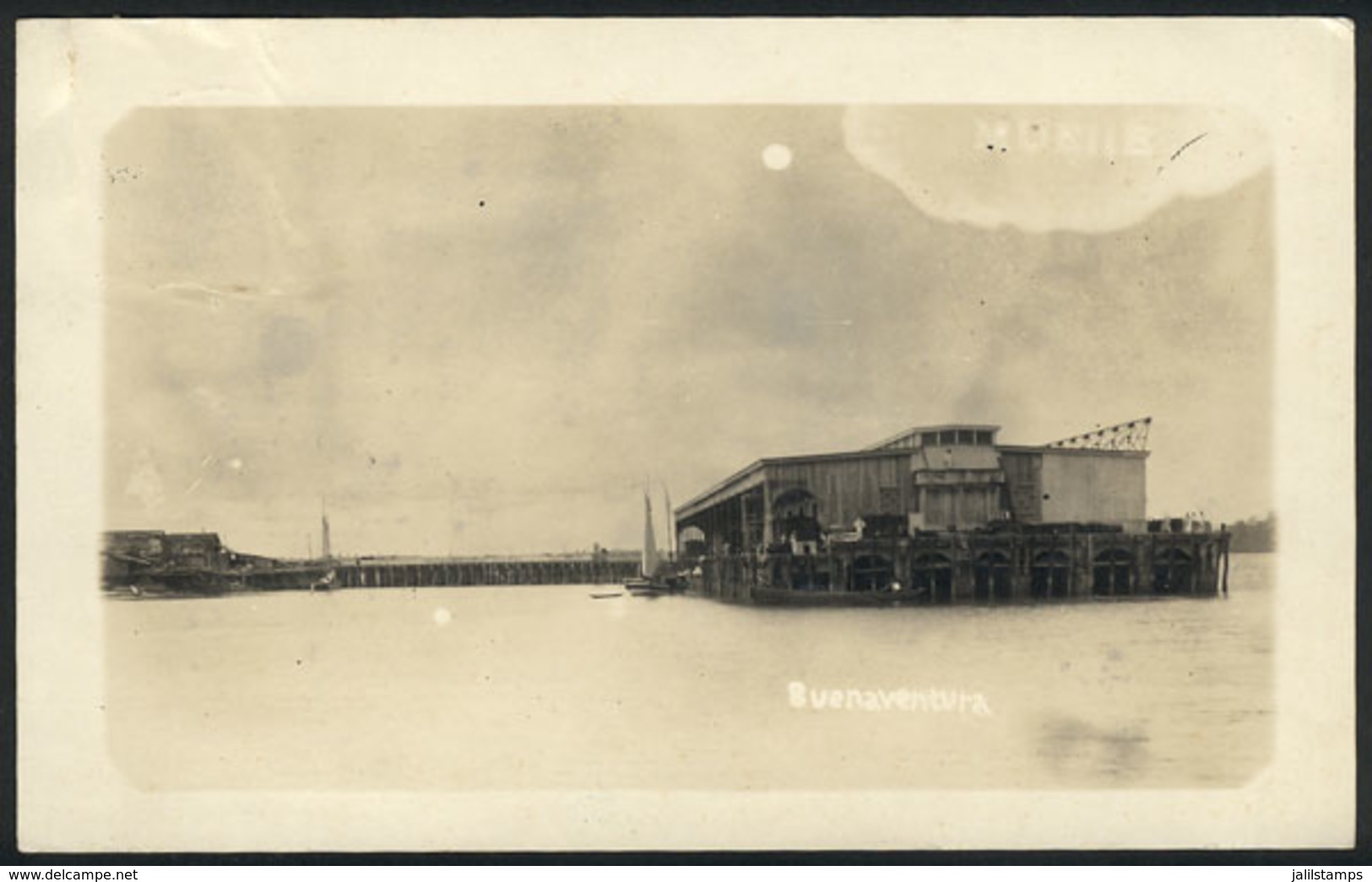 788 COLOMBIA: BUENAVENTURA: View Of The Dock, Real Photo PC Used In 1923, Fine - Kolumbien