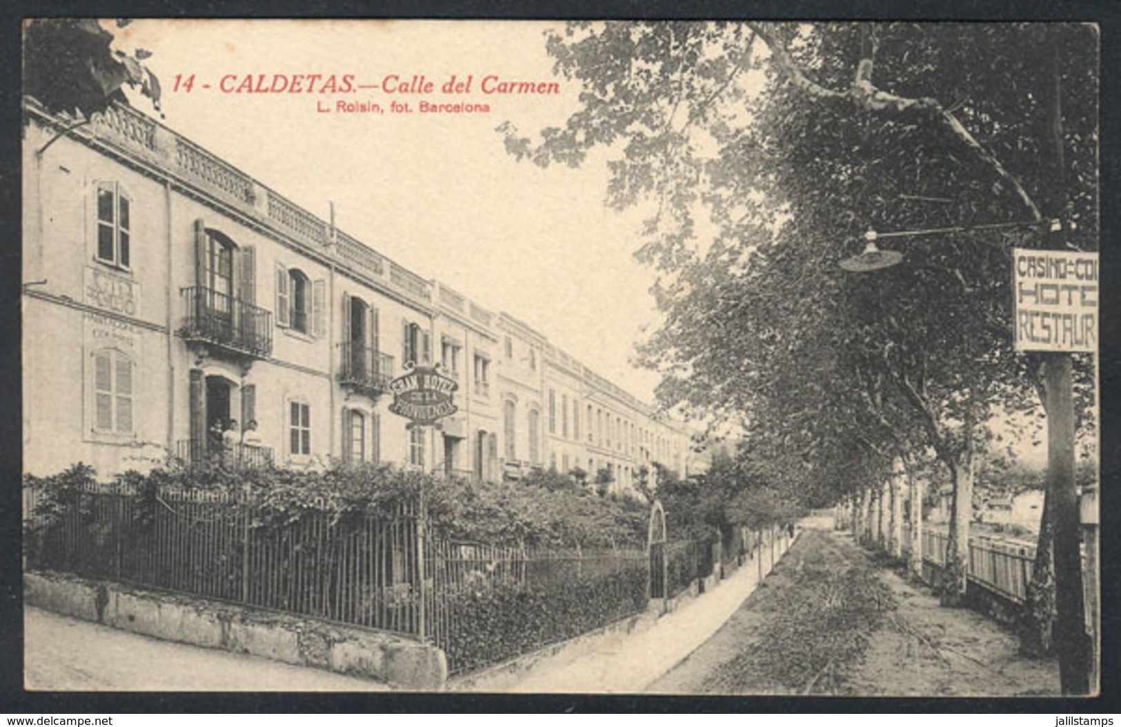 874 SPAIN: CALDETAS: Carmen Street, View Of The "Gran Hotel De La Providencia", Circa 191 - Autres & Non Classés