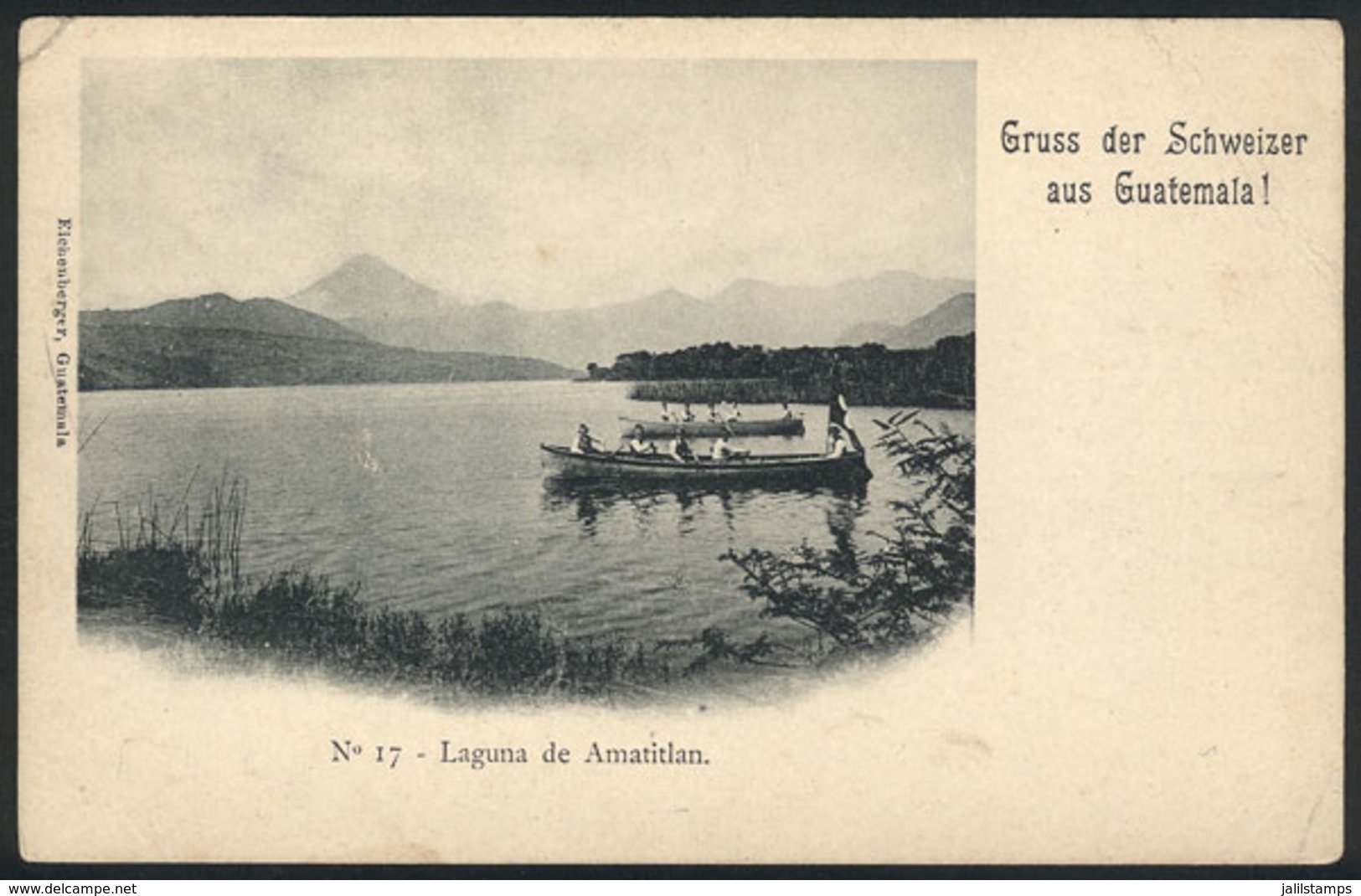 1025 GUATEMALA: Amatitlan Lake, Boats, Circa 1905, VF Quality - Guatemala