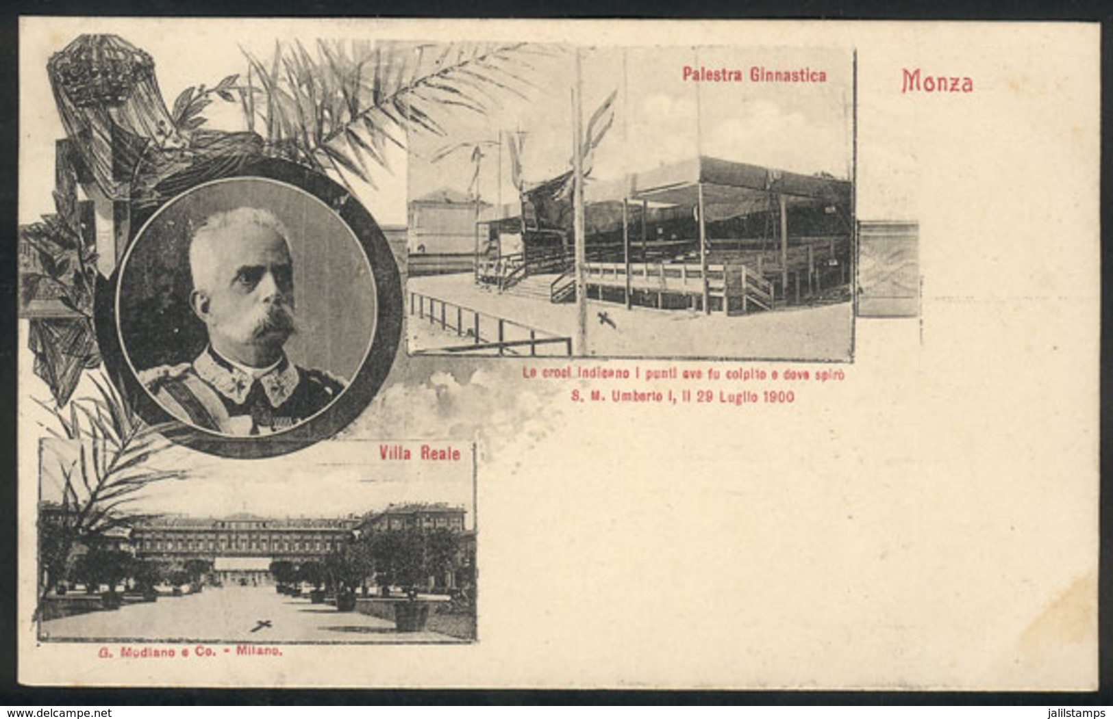 1173 ITALY: MONZA: King Umberto I, And Views Of Where He Was Murdered, Ed. Modiano, Unused - Autres & Non Classés