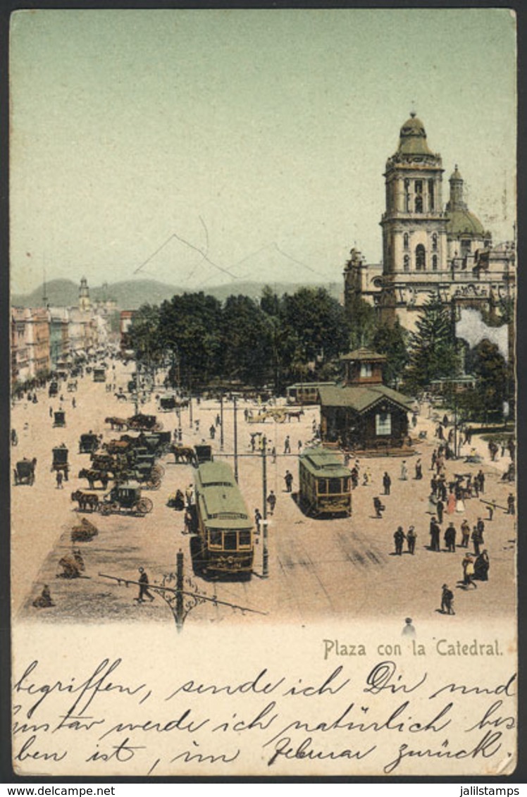 1297 MEXICO: MEXICO: Sqaure And The Cathedral, Trams And Carriages, Used Circa 1905, VF Qu - Mexiko