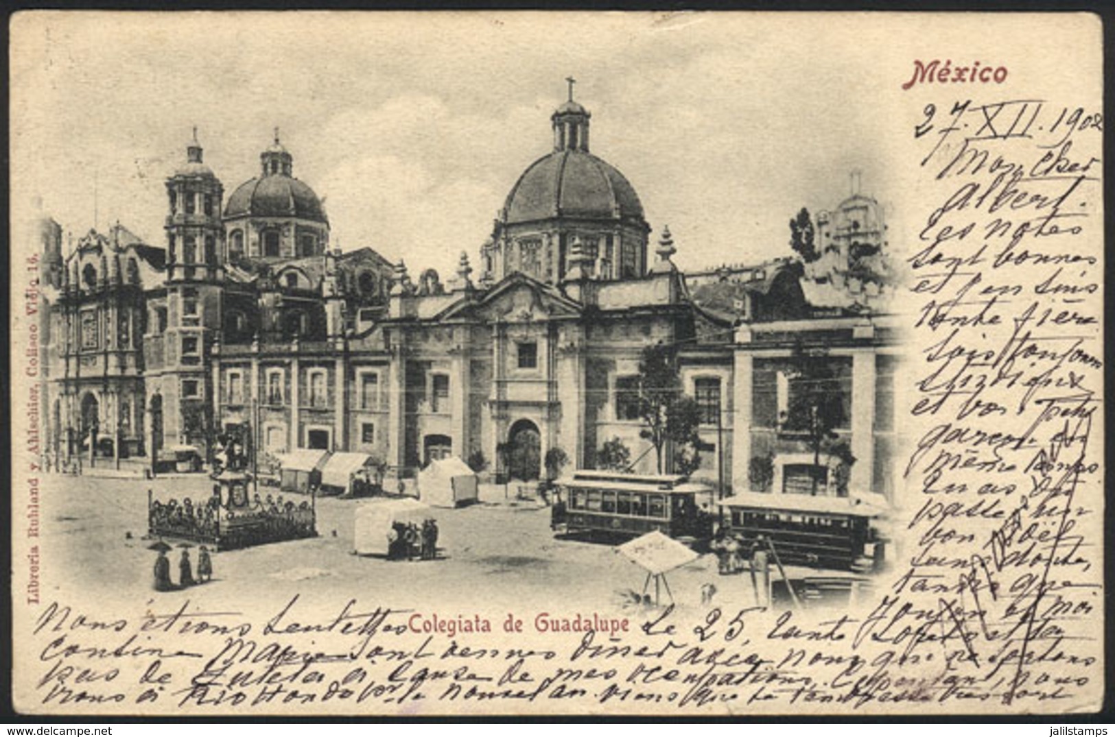 1306 MEXICO: MEXICO: Colegiata Of Guadalupe, PC Sent To Switzerland In 1902, Minor Defect, - Mexique