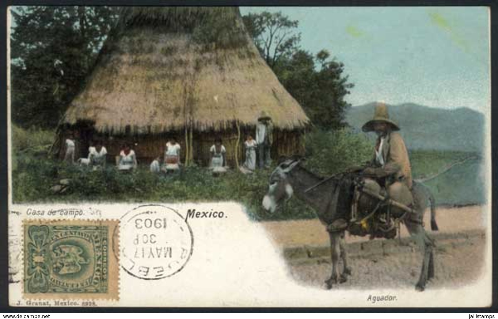 1321 MEXICO: Rural House And A Water Carrier, Ed. Jacobo Granat, Used In 1903, VF! - Mexiko