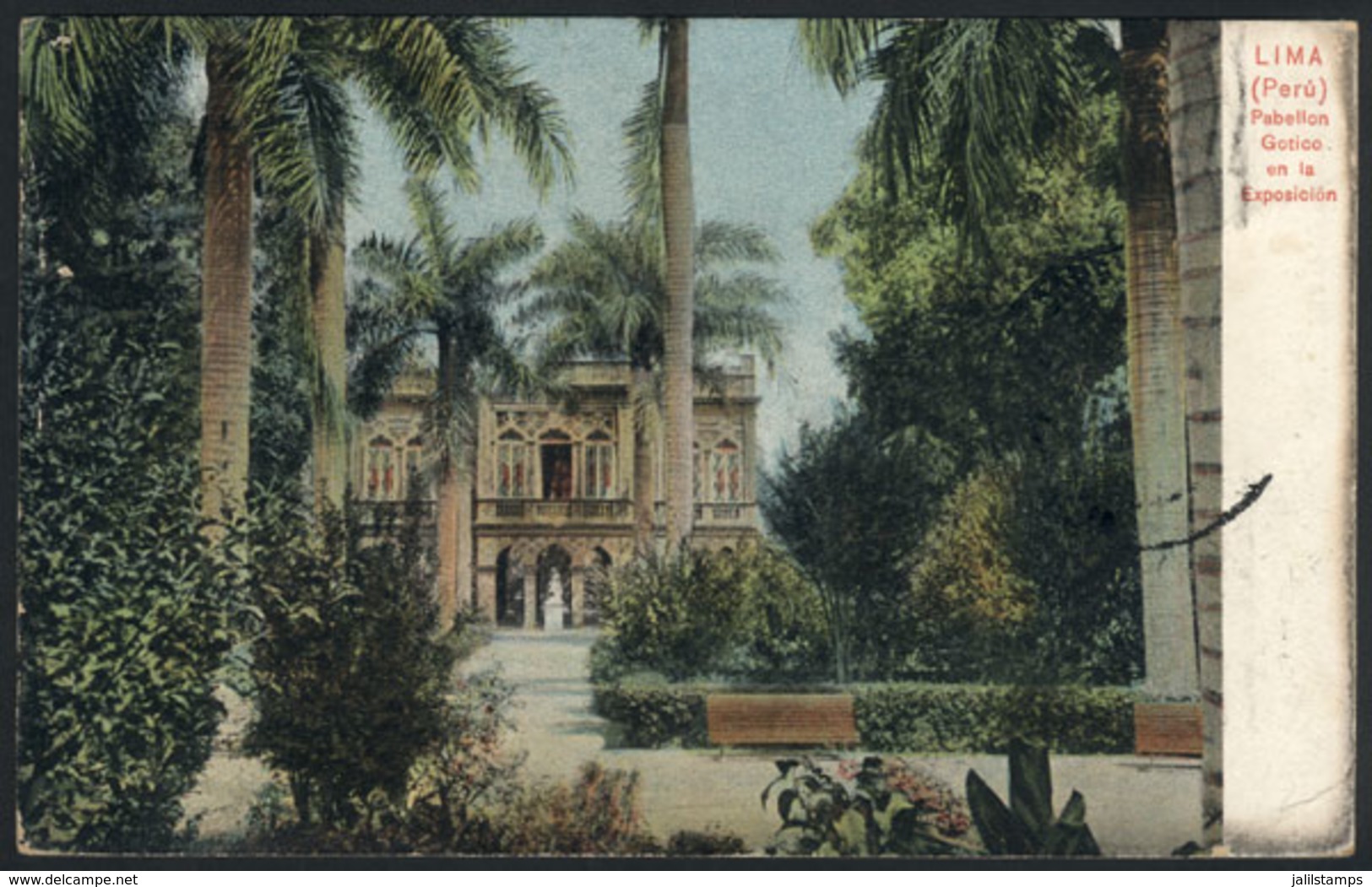 1424 PERU: LIMA: Gothic Pavilion At The Exposition, Ed.Polack-Schneider, Dated 1910, VF Qu - Pérou