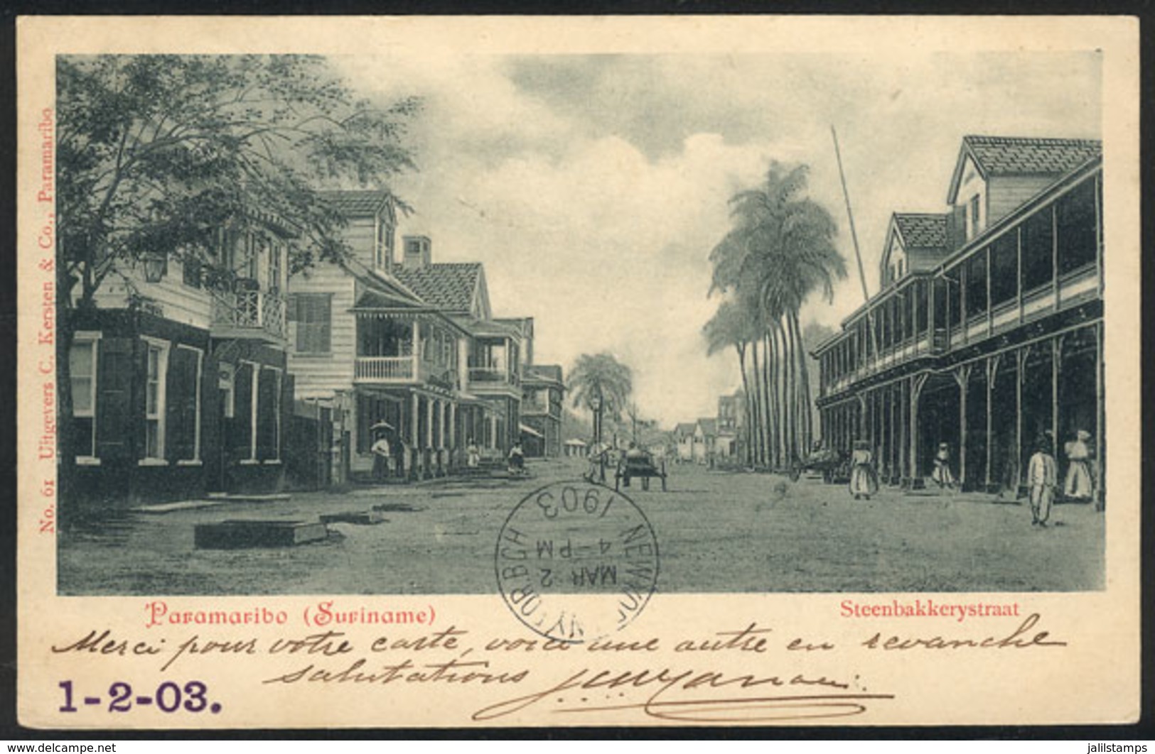 1516 SURINAME: PARAMARIBO: Steenbakkerystraat, Ed. Kersten, Sent To Rosario (Argentina) In - Surinam